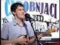 SVE BIH DAO DA ME ONA VOLI �AROBNJACI BAND