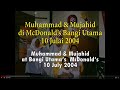 Muhammad & Mujahid @ Bangi Utama's McDonald's