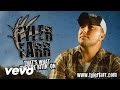 Tyler Farr That's What They're Bitin' On Official Music Video and Lyrics