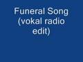 Funeral Song (vokal radio edit)