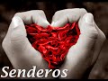 Sevillanas de amor del grupo Senderos