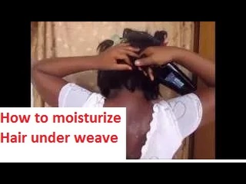 how to take care of hair under weave