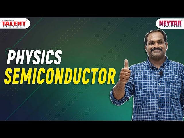 SEMICONDUCTOR [Physics] Important Facts 