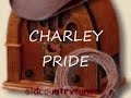 CHARLEY PRIDE-SUNSHINY DAY .wmv