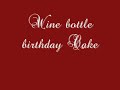 Fondant CAKE- Wine bottle in wood crate