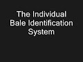 Individual Bale Identification