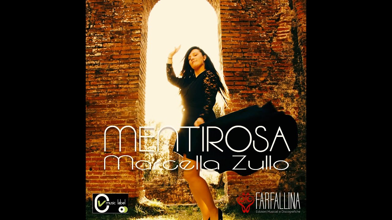 MENTIROSA | Official Video || Marcella ZULLO