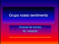 grupo nosso sentimento   psicose de ciume
