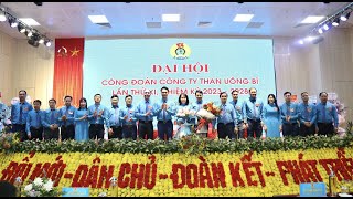 Đại hội Công đoàn Công ty Than Uông Bí lần thứ XI, nhiệm kỳ 2023 - 2028