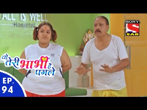 Woh Teri Bhabhi Hai Pagle - Episode 94 - 25th May, 2016