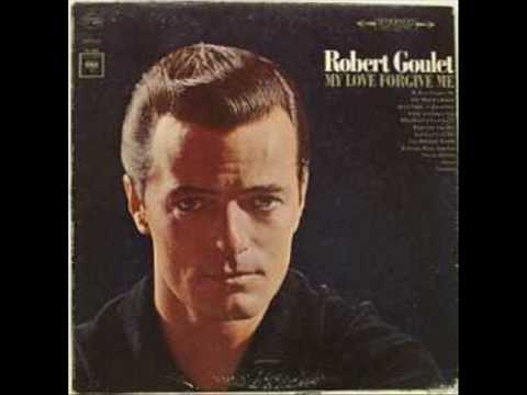 Goulet - Robert Goulet sings