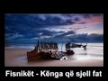 Fisnikët - Kënga që sjell fat