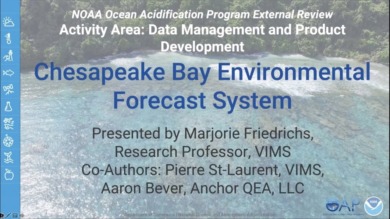 Activity Area 3:<br> Chesapeake Bay environmental forecast system