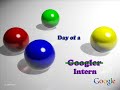 Day of a Googler