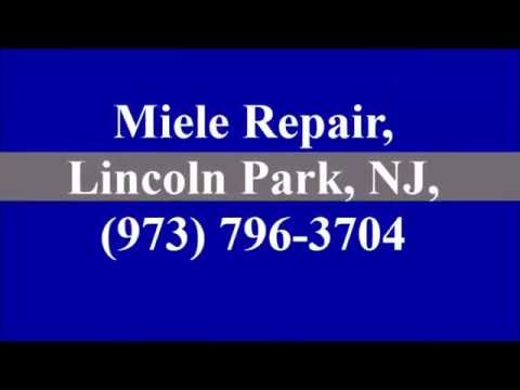 Miele Repair, Lincoln Park, NJ, (973) 796-3704