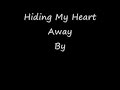 Hiding my heart away- Brandi Carlile (with lyrics)