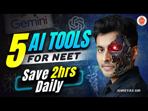 5 Top AI Tools For NEET 2026/2027 Preparation? #ChatGPT | Shreyas Sir