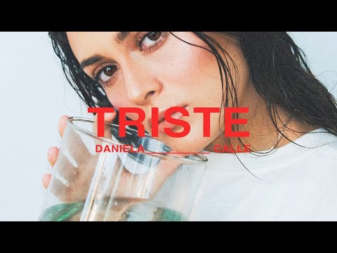 Daniela Calle “Triste”