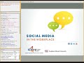 Social Media in the Workplace: Developing a Social Media Policy
