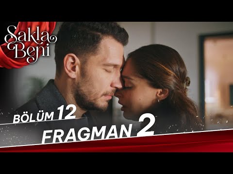 Sakla Beni 12. Bölüm 2. Fragmanı                                                                                                                                                                                                                          