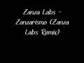 Zanza Labs - Zanzarismo (Zanza Labs Remix)