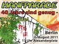 Aufruf zur Hanfparade, Deutschlands größter Demonstration für die Legalisierung von Cannabis als Rohstoff, Medizin und Genussmittel. Thema des Clips sind die gescheiterten Versuche das 