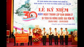 Lễ kỷ niệm 30 năm Ngày thành lập Ban quản lý Di tích và Rừng Quốc gia Yên Tử 28/9 (1992-2022)
