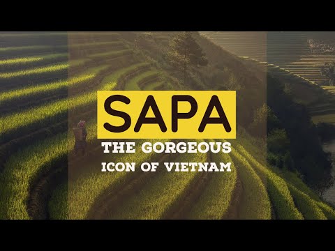 Sapa - The Gorgeous Icon Of Vietnam