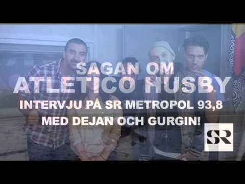 Sagan om Atletico Husby- SR Metropol intervju med Dejan och Gurgin!