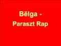 Bëlga - Paraszt Rap@Tilos Rádió