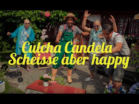 Culcha Candela - Scheisse aber happy