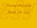 video de poney express paris de loin
