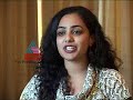 Chat With Nithya Menon-Asianet News from Movie Stars Interview Chat With Nithya Menon-Asianet News
