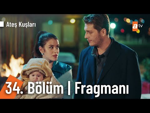 Ateş Kuşları 34. Bölüm Fragmanı                                                                                                                                                                                                                           
