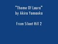 theme of laura  from silent hill 2 
