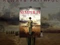 Semper Fi - Always Faithful