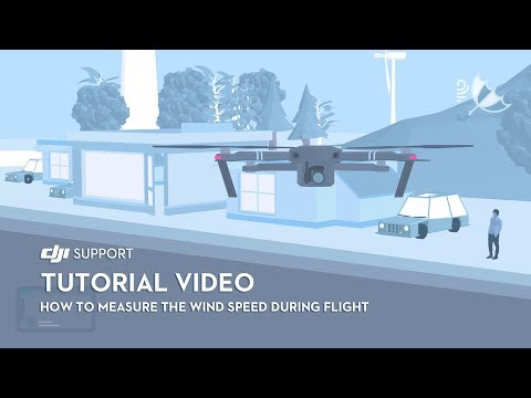 DJI Tutorial Video - How to Measure the Wind Speed during Flight