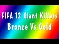 FIFA 12 Giant Killer: Ep2 11 Goal Thriller, MUST WATCH!
