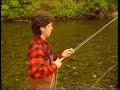 Fly Fishing Lessons - Part 24