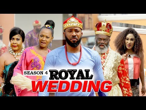 ROYAL WEDDING (SEASON 4) - 2020 LATEST NIGERIAN NOLLYWOOD MOVIES