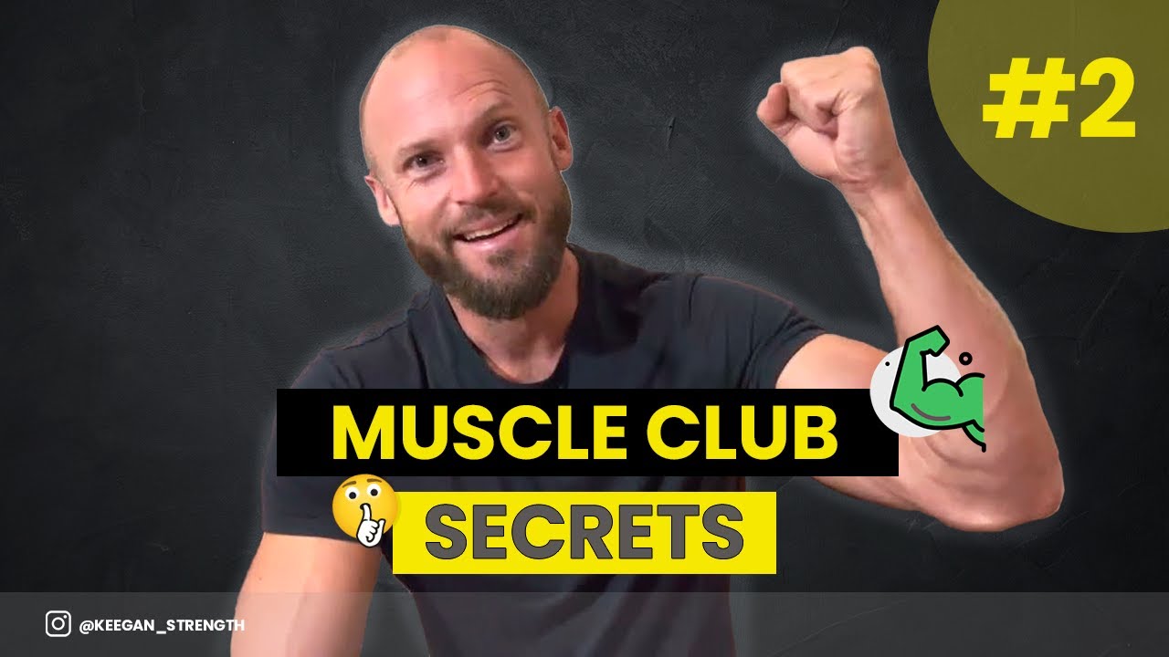 Muscle Club Secrets - Part 2