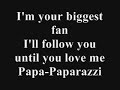Lady Gaga Paparazzi Lyrics