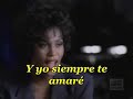 Whitney Houston  I will always love you (Traducida)