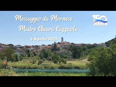 Sứ điệp của Mẹ Chiara Cazzuola từ Mornese - kỷ niệm 150 năm thành lập Hội dòng Con Đức Mẹ Phù Hộ