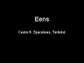 Eens - Castro ft. Spacekees, Terilekst