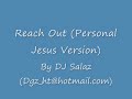 Reach Out (Personal Jesus Version) - Hilary Duff