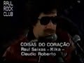 Raul Seixas - Coisas do Coração
