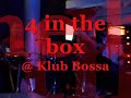 With You - Chris Brown Bleeding Love - Leona Lewis by 4inthebox Four in the box @ Klub Bossa
