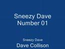 Sneezy Dave Number 01