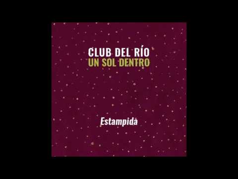 Estampida - Club del Río